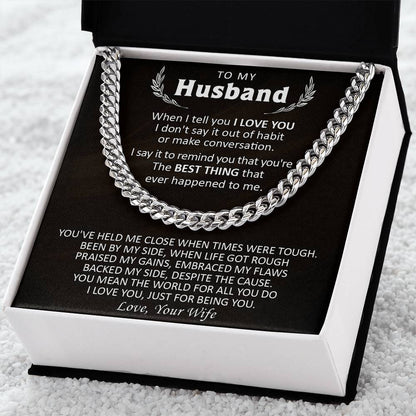 Gift For Husband - Be You - Cuban Cuban Link Chain