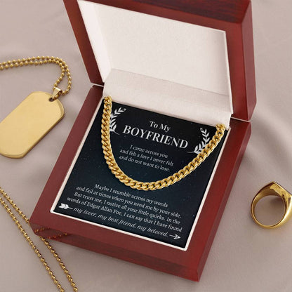 Valentine's Gift Boyfriend - I Came Across You  And Felt A Love I Never Felt  And Do Not Want To Lose Cuban Link Chain