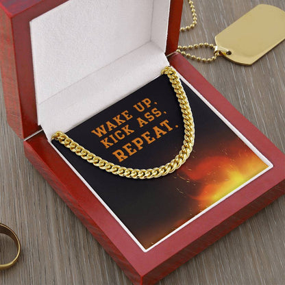 Wake Up Kick Ass Repeat - Cuban Link Chain Necklace