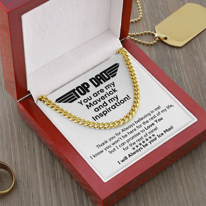 Top Dad - My Maverick! Link Chain Gift Cuban Link Chain