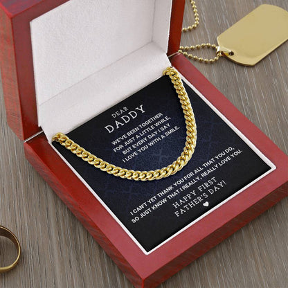 Dear Daddy - First Father's Day Necklace Cuban Link Chain