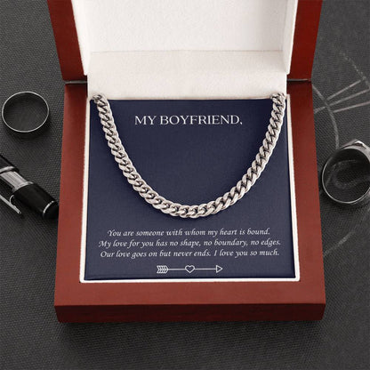 Valentine's Gift For Boyfriend - You Are Someone With Whom My Heart Is Bound Cuban Link Chain
