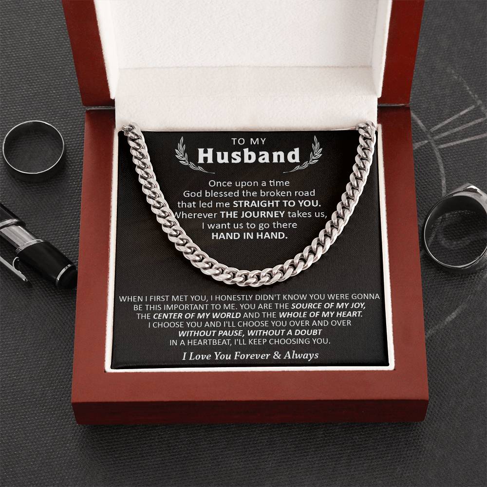 Gift For Husband - Choose You - Cuban Cuban Link Chain