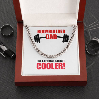 Cuban Link Chain - Bodybuilder Dad!