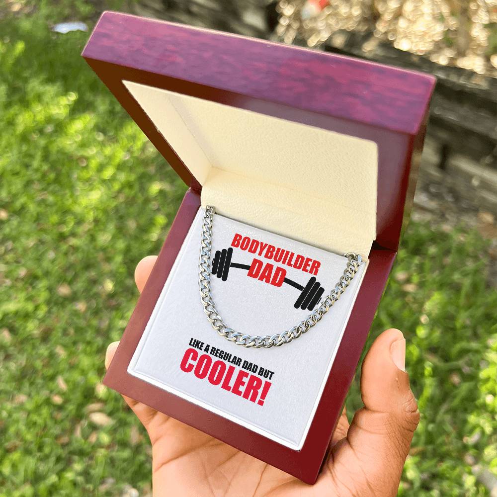 Cuban Link Chain - Bodybuilder Dad!