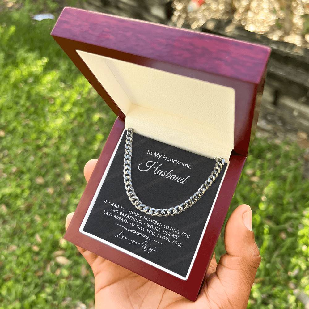 Gift For Husband From Wife - Cuban Link Chain Necklace