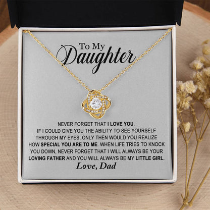 Daughter - Always Be My Little Girl - Ne Love Knot Necklace
