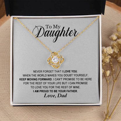 Daughter - Proud To Be Your Father - Love Knot Necklace