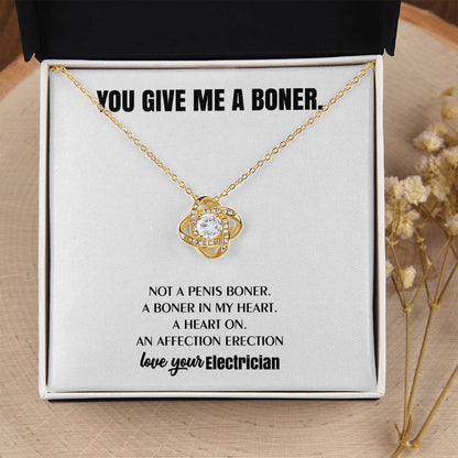 You Give Me A Heart Boner An Affection Erection Love Knot Necklace Funny & Sarcastic Love For Her Love Knot Necklace
