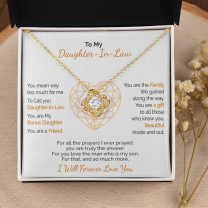 A Gift For Daughter-In-Law  - You Are Truly The  Love Knot Necklace