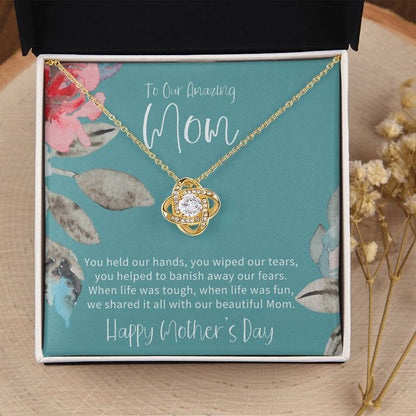 To Our Amazing Mom Mothers Day Gift From Children Gift For Mom On Mothers Day Sentimental Gift For Mom Mom Gift From Sondaughter Love Knot Necklace