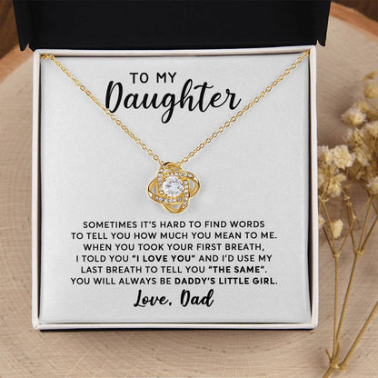 Daughter - Last Breath - Necklace Love Knot Necklace