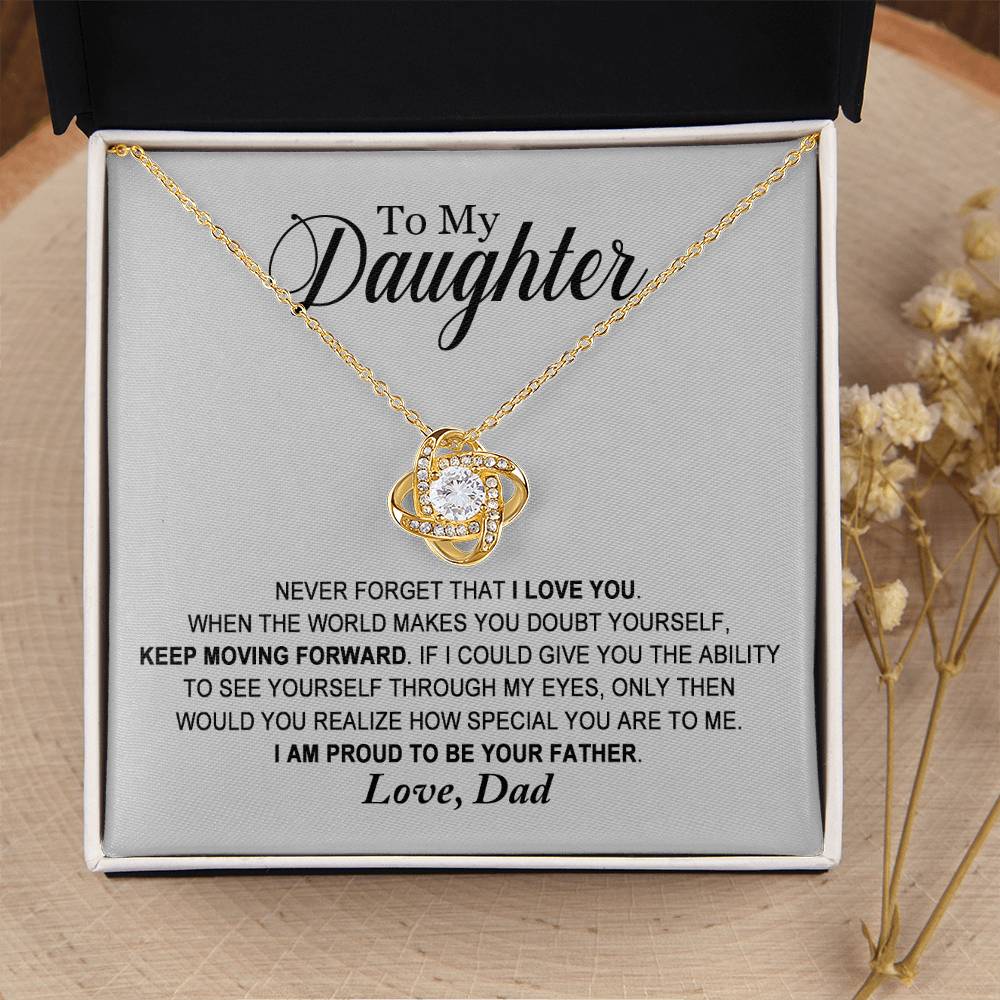 Daughter - Proud To Be Your Father - Ne Love Knot Necklace