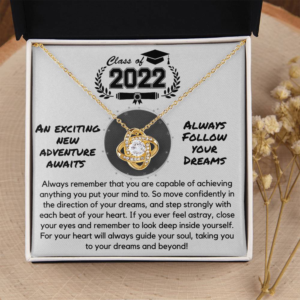Class Of 2022 - Follow Your Dreams - Gift Ne Love Knot Necklace