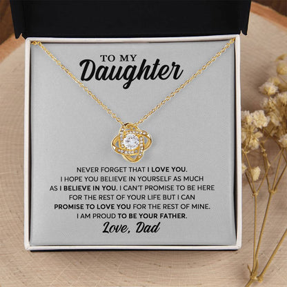 Daughter - Proud To Be Your Father - Necklace Love Knot Necklace