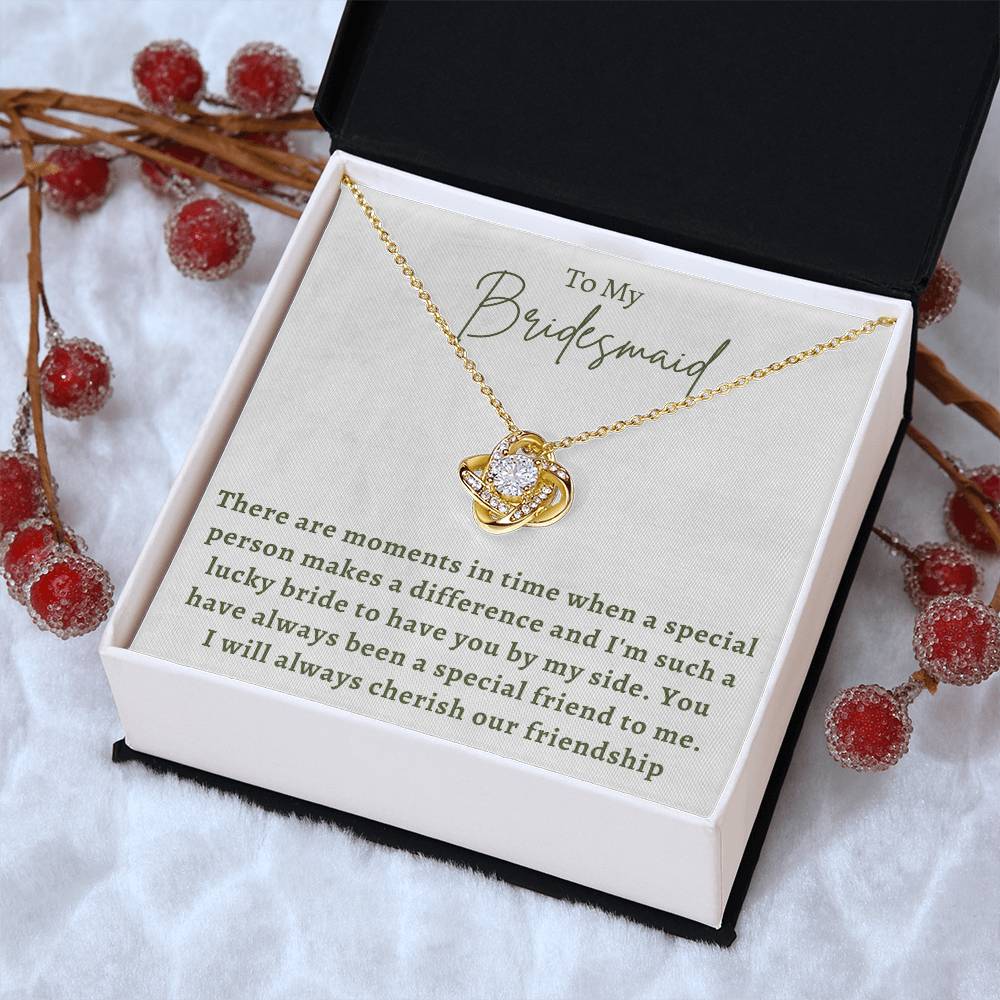 Bridesmaid For A Day Friends For Life Love Knot Necklace