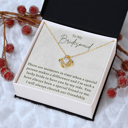 Bridesmaid For A Day Friends For Life Love Knot Necklace