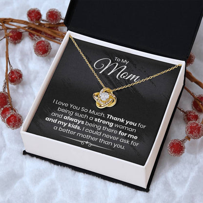 Almost Gone To My Mom - I Love You So Much - The Love Knot Necklace 1 Love Knot Necklace