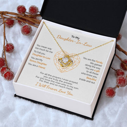 A Gift For Daughter-In-Law  - You Are Truly The  Love Knot Necklace