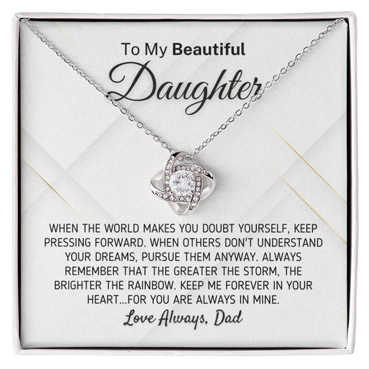 Gift For Daughter - The Greater The Storm Love Dad Necklace Love Knot Necklace