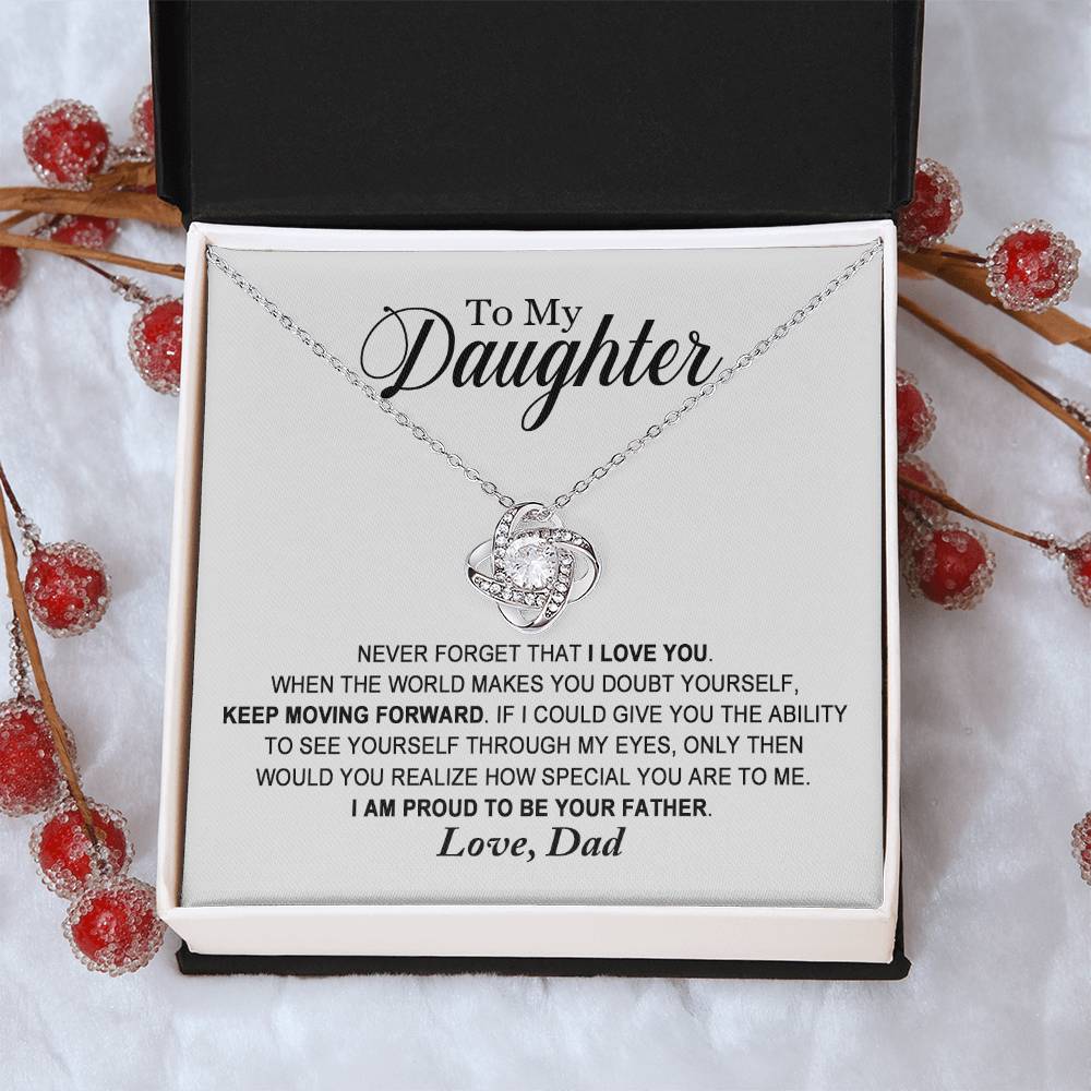 Daughter - Proud To Be Your Father - Ne Love Knot Necklace