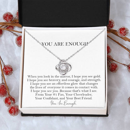 You Are Enough Necklace Affirmation Necklace Encouragement Gift Motivationa Love Knot Necklace