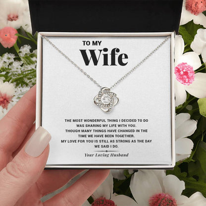 To My Wife- The Most Wonderful Love Knot Necklace