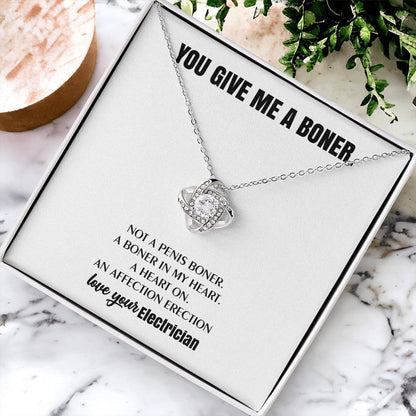 You Give Me A Heart Boner An Affection Erection Love Knot Necklace Funny & Sarcastic Love For Her Love Knot Necklace