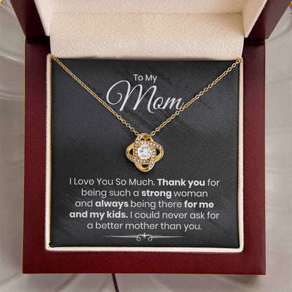 Almost Gone To My Mom - I Love You So Much - The Love Knot Necklace 1 Love Knot Necklace