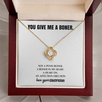 You Give Me A Heart Boner An Affection Erection Love Knot Necklace Funny & Sarcastic Love For Her Love Knot Necklace