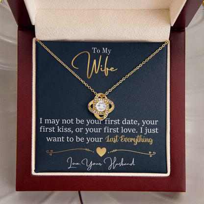 Wife - Last Everything Love Knot Necklace
