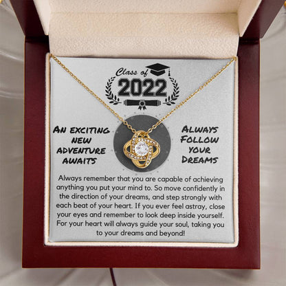 Class Of 2022 - Follow Your Dreams - Gift Ne Love Knot Necklace