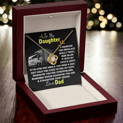 Trucker's Daughter - Necklace For Daughter Sentimental Gift For Daughter Daughter Gift Trucker Dad Christmas Love Knot Necklace