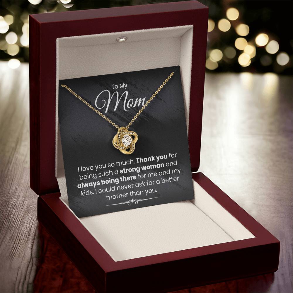 Almost Gone To My Mom - I Love You So Much - The Love Knot Necklace Love Knot Necklace