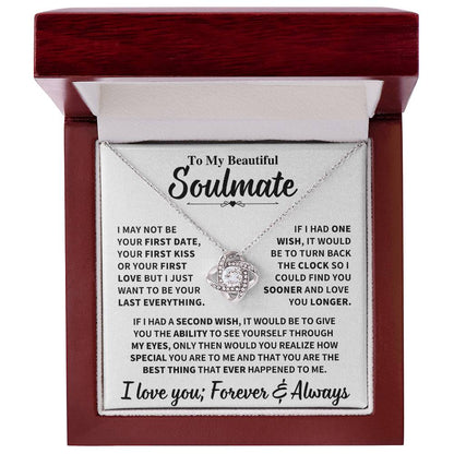 Beautiful Soulmate Gift, My Last Everything Love Knot Necklace