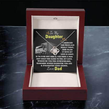 Trucker's Daughter - Necklace For Daughter Sentimental Gift For Daughter Daughter Gift Trucker Dad Christmas Love Knot Necklace