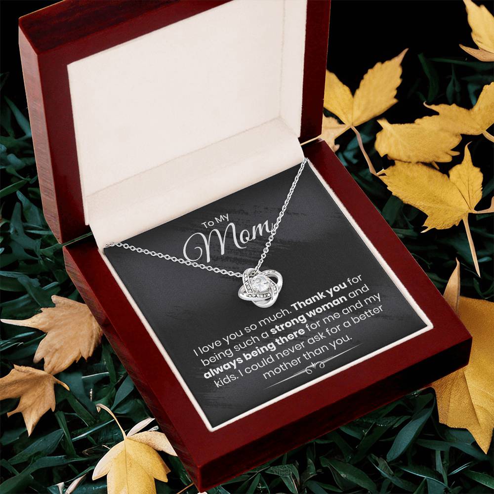 Almost Gone To My Mom - I Love You So Much - The Love Knot Necklace Love Knot Necklace