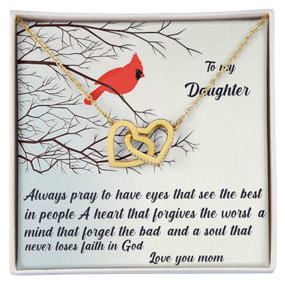 Always Pray To Have Eyes That See The Best Interlocking Hearts Necklace