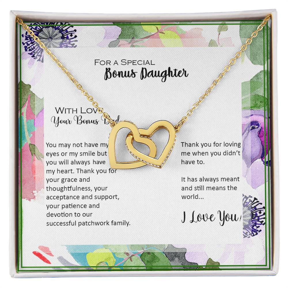 Bonus Daughter From Bonus Dad No Dna But You Have My Heart Interlocking Hearts Necklace