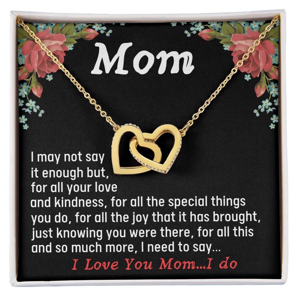 For All The Joy It Has Brought Just Knowing You Were There - Necklace Interlocking Hearts Necklace