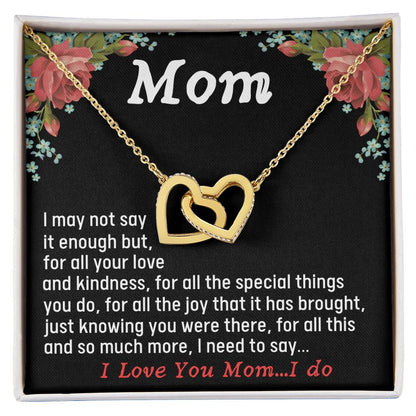 For All The Joy It Has Brought Just Knowing You Were There - Necklace Interlocking Hearts Necklace