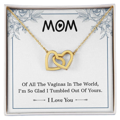 Gift For Mom - Of All The Vaginas Interlocking Hearts Necklace