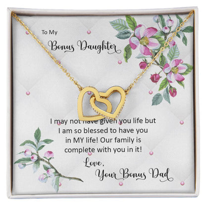 Bonus Daughter From Bonus Dad No Dna But You Have My Heart Interlocking Hearts Necklace