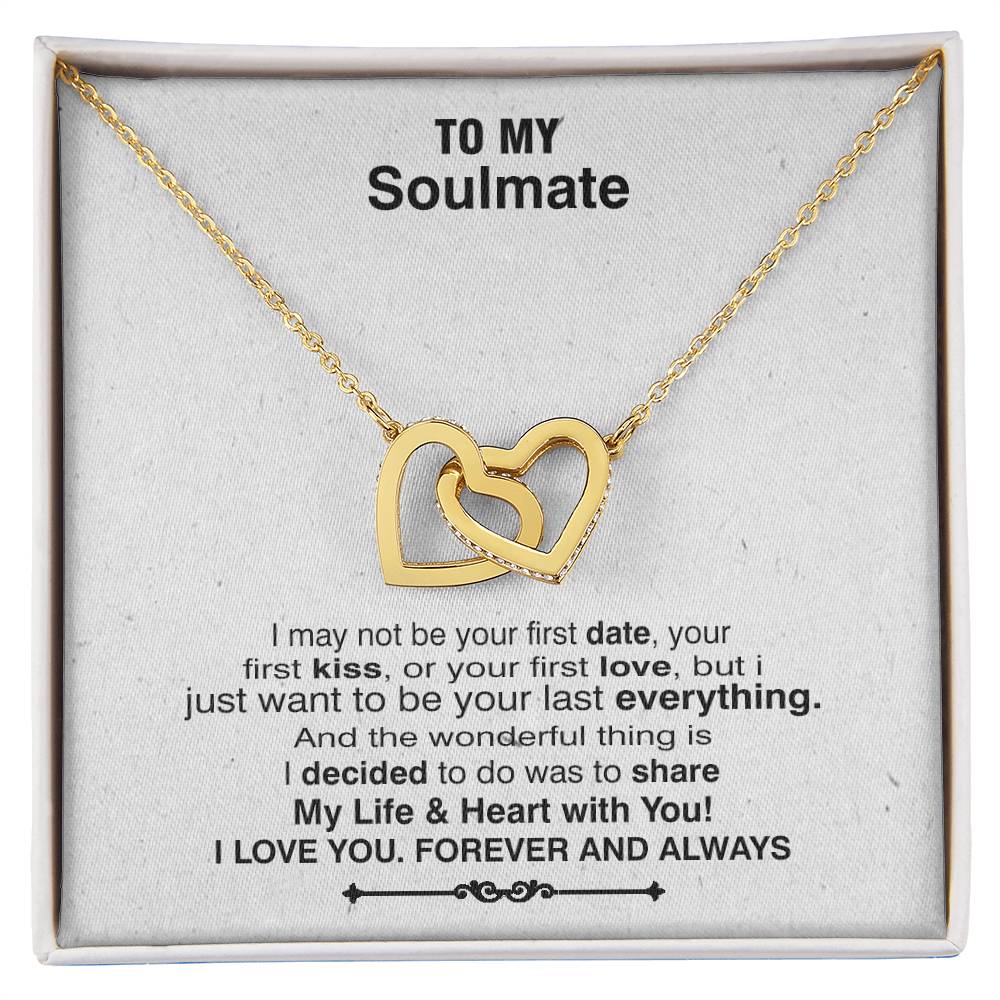 To My Wife Necklace - I May Not Be Your First Date Your First Kiss Or Your First Love Interlocking Hearts Necklace