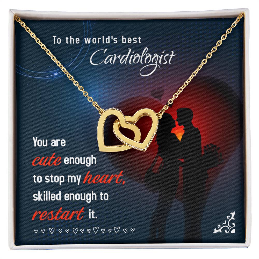 To The World'S Best Cardiologist - Skilled Enough To Restart It - Interlocking Heart Necklace Interlocking Hearts Necklace
