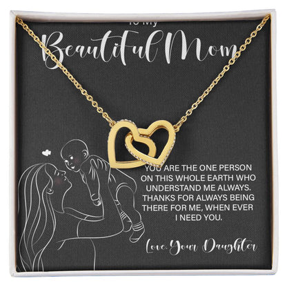 To My Wonderful Mom - Love From Daughter - Princess Love For Mom Interlocking Hearts Necklace
