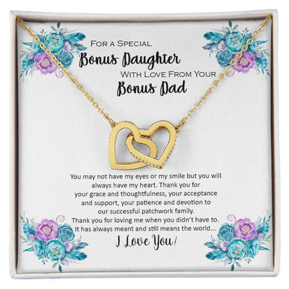 Bonus Daughter From Bonus Dad No Dna But You Have My Heart Interlocking Hearts Necklace