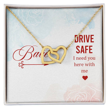 Babe - Drive Safe I Need You Here With Me - Interlocking Heart Necklace Interlocking Hearts Necklace