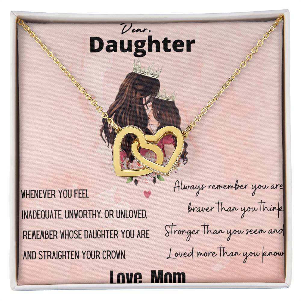 Dear Daughter Straighten Your Crown Interlocking Hearts Necklace