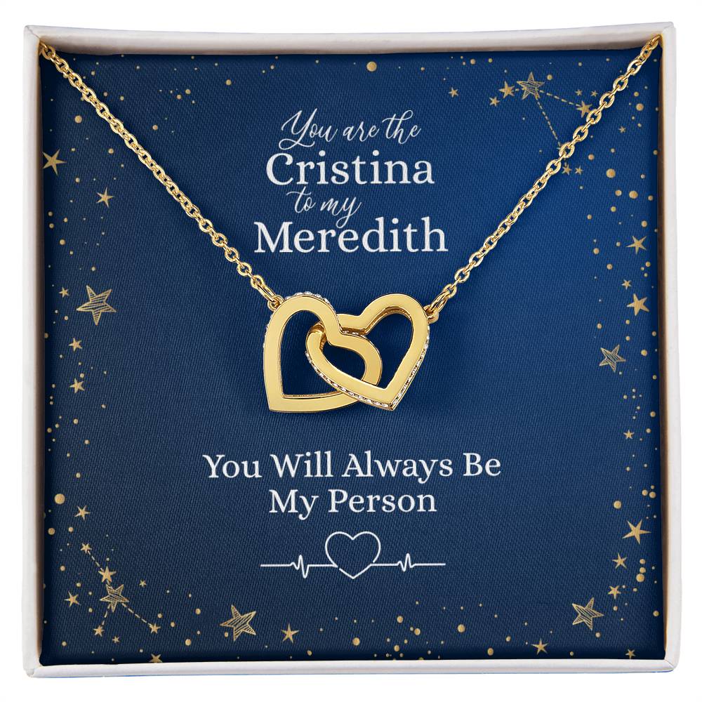 You Are The Christina To My Meredith Heart Necklace Interlocking Hearts Necklace
